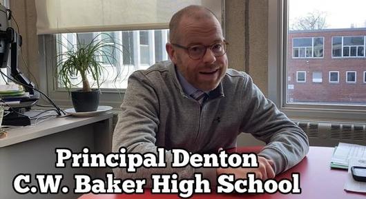 What’s happening at C.W. Baker High School? Principal Denton updates us
