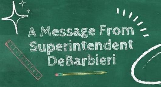 Superintendent DeBarbieri's announcements for June 26, 2024